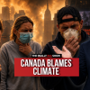 The Really Big Show: Canada blames climate change as US chokes on wildfire smoke